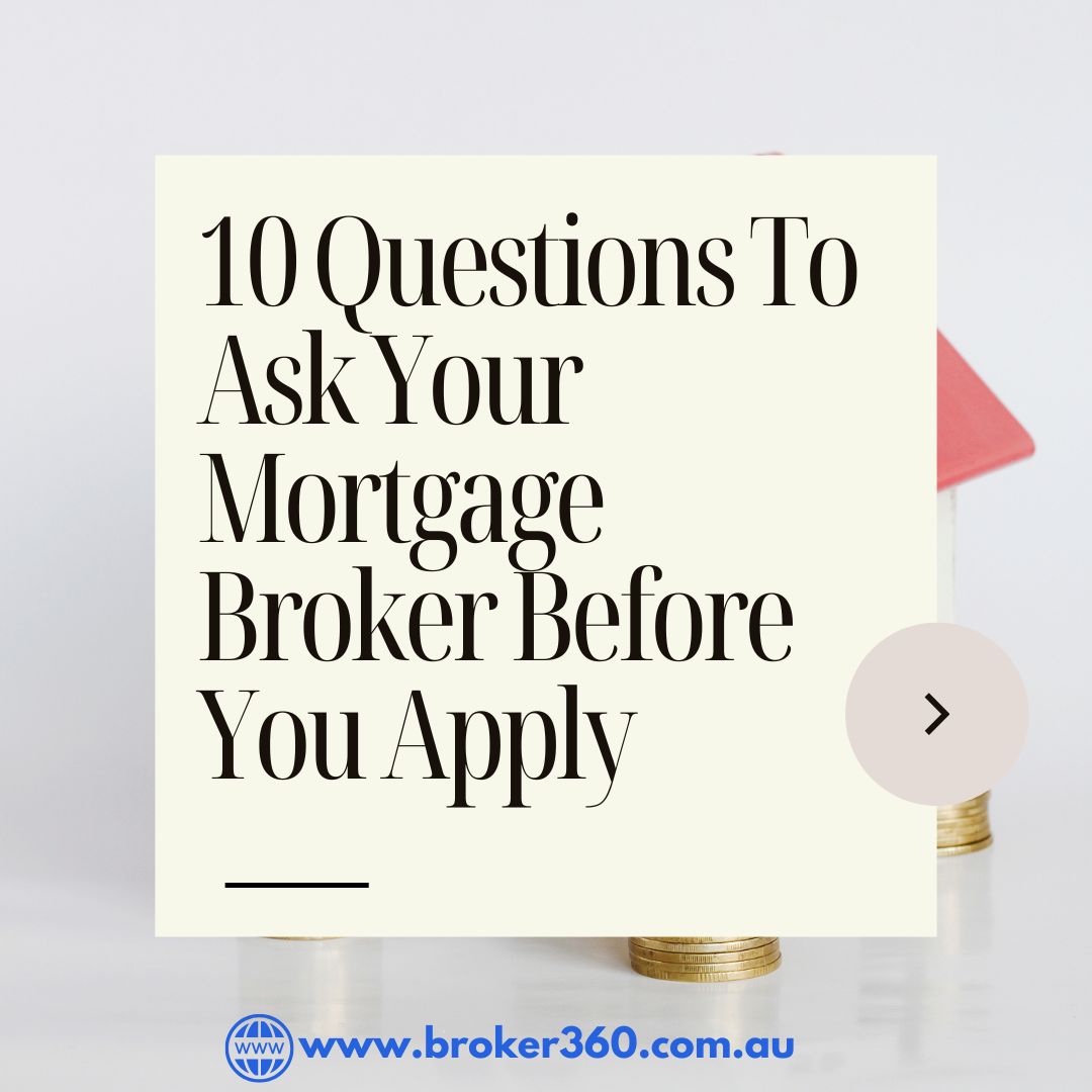 10 Questions to Ask a Mortgage Broker Before You Apply