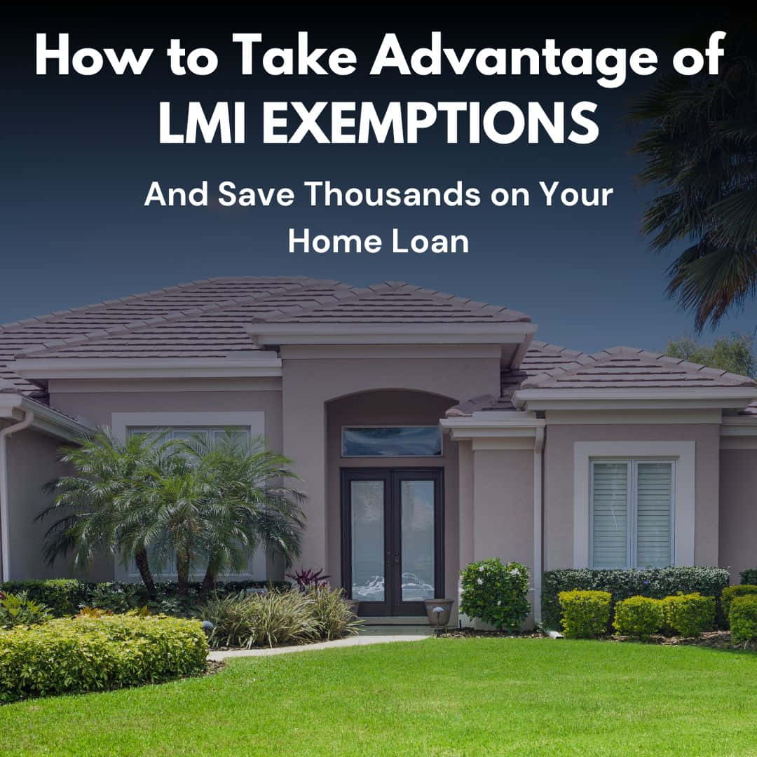 LMI Exemptions: Everything You Need to Know